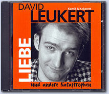 David Leukert - Liebe und andere Katastrophen
